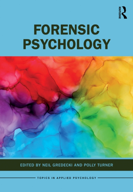 E-Book Forensic Psychology Neil Gredecki