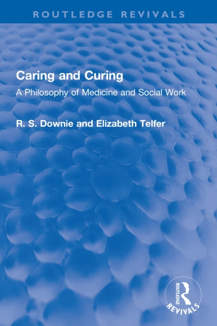 E-book Caring and Curing Robert (R. S.) Downie