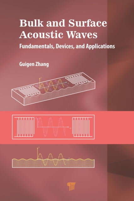 E-book Bulk and Surface Acoustic Waves Guigen Zhang
