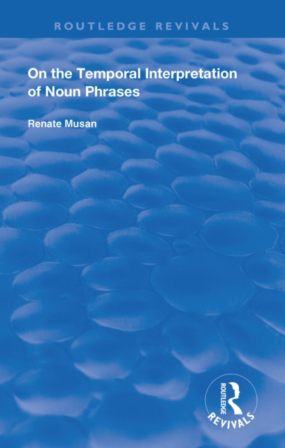 E-kniha On the Temporal Interpretation of Noun Phrases Renate Musan