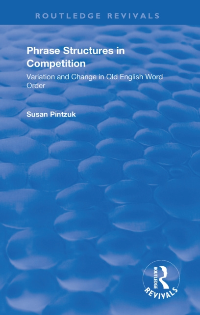 E-book Phrase Structures in Competition Susan Pintzuk