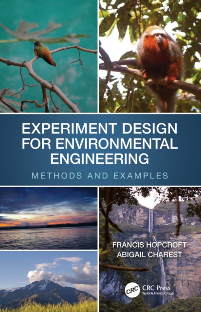E-knjiga Experiment Design for Environmental Engineering Francis J. Hopcroft