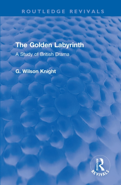 E-knjiga Golden Labyrinth G. Wilson Knight
