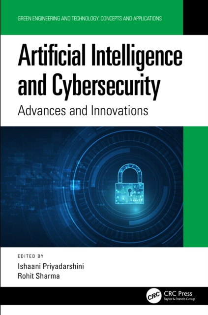 E-book Artificial Intelligence and Cybersecurity Ishaani Priyadarshini