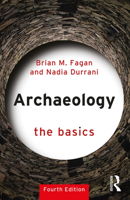 E-book Archaeology: The Basics Brian M. Fagan