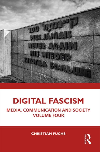 E-book Digital Fascism Christian Fuchs