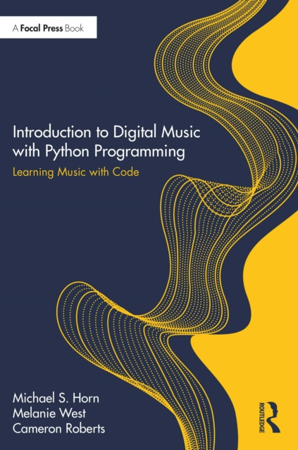 E-book Introduction to Digital Music with Python Programming Michael S. Horn