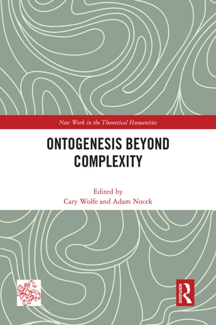 E-book Ontogenesis Beyond Complexity Cary Wolfe
