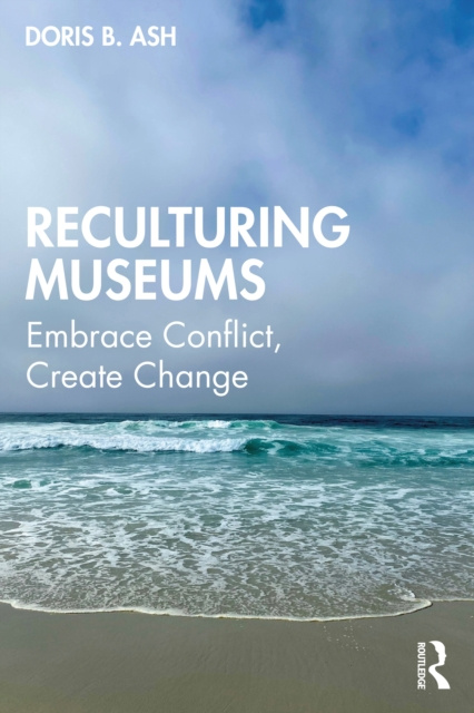 E-book Reculturing Museums Doris B. Ash