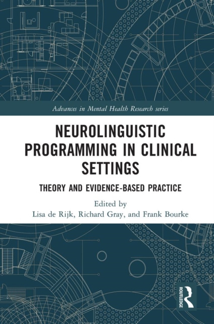E-book Neurolinguistic Programming in Clinical Settings Lisa de Rijk