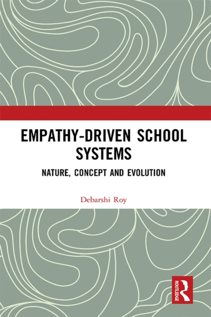 E-book Empathy-Driven School Systems Debarshi Roy