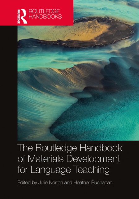 E-kniha Routledge Handbook of Materials Development for Language Teaching Julie Norton