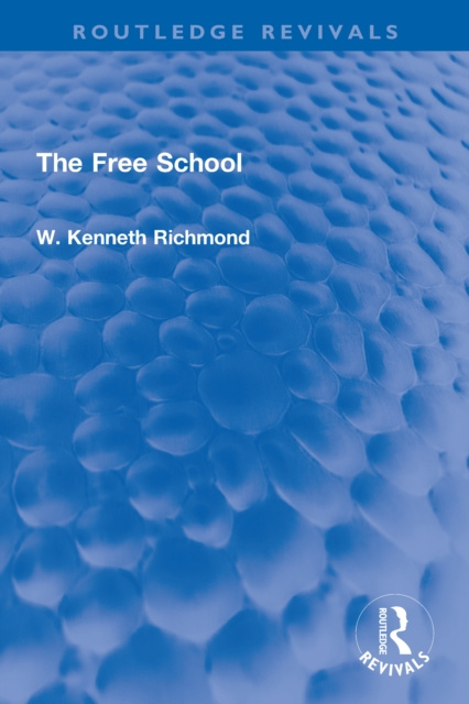 E-Book Free School W. Kenneth Richmond