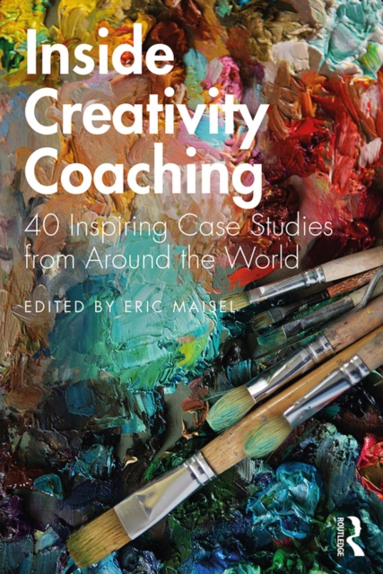 E-knjiga Inside Creativity Coaching Eric Maisel