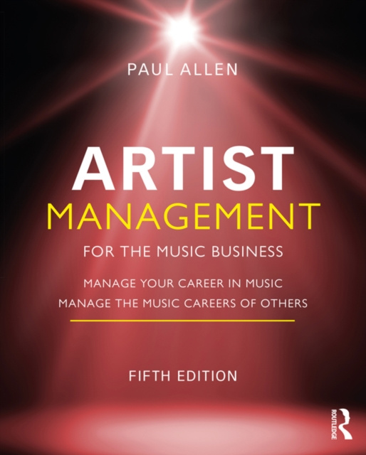 E-kniha Artist Management for the Music Business Paul Allen