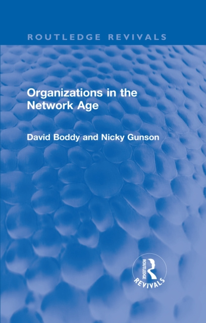 E-kniha Organizations in the Network Age David Boddy