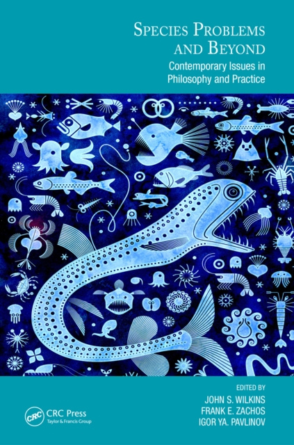 E-book Species Problems and Beyond John S. Wilkins