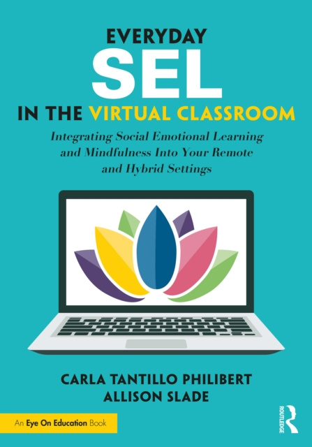 E-book Everyday SEL in the Virtual Classroom Carla Tantillo Philibert