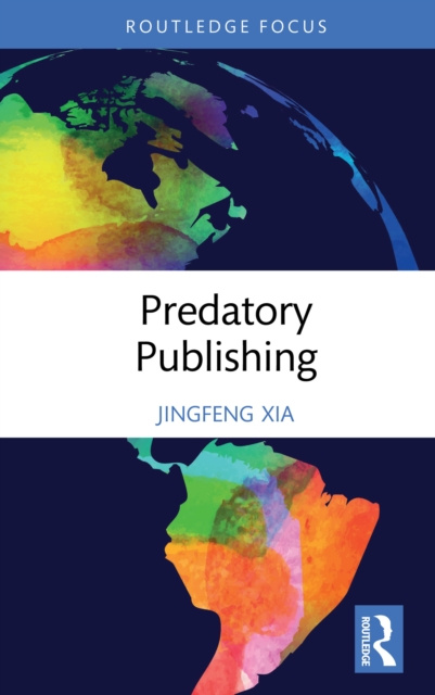 E-knjiga Predatory Publishing Jingfeng Xia