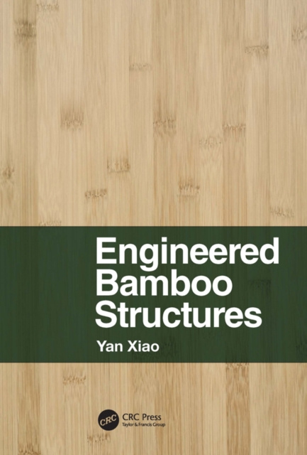E-book Engineered Bamboo Structures Yan Xiao