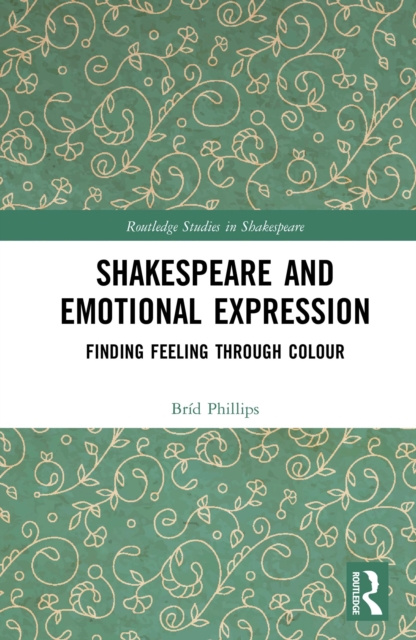 E-knjiga Shakespeare and Emotional Expression Brid Phillips