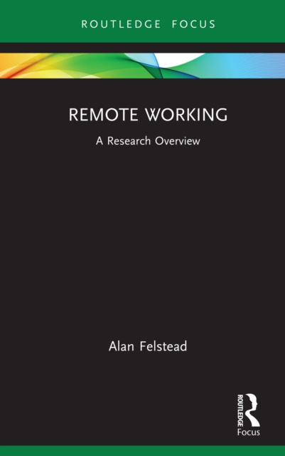 E-book Remote Working Alan Felstead
