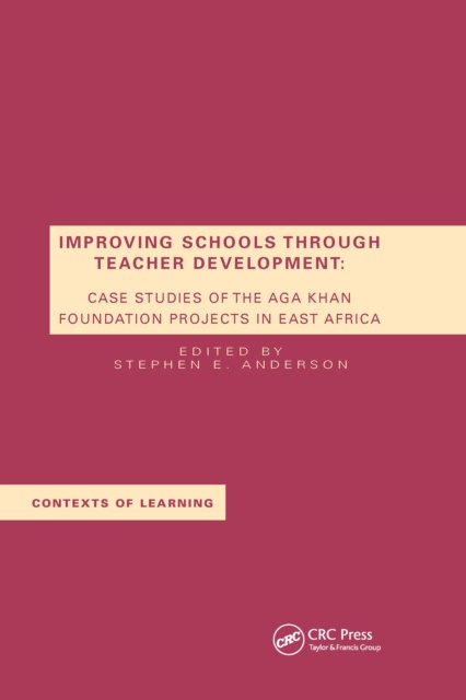 E-knjiga Improving Schools Through Teacher Development Stephen E. Anderson