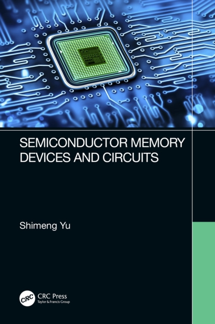 E-knjiga Semiconductor Memory Devices and Circuits Shimeng Yu