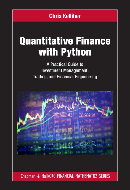 E-knjiga Quantitative Finance with Python Chris Kelliher