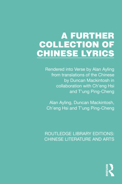 E-kniha Further Collection of Chinese Lyrics Alan Ayling
