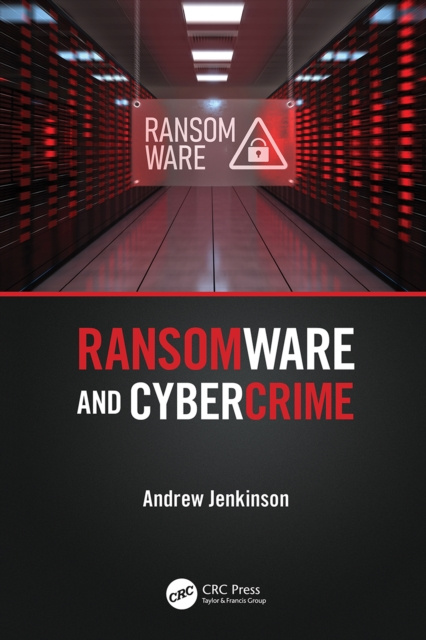 E-kniha Ransomware and Cybercrime Andrew Jenkinson