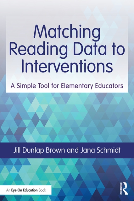 E-book Matching Reading Data to Interventions Jill Dunlap Brown