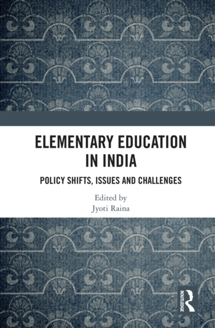 E-book Elementary Education in India Jyoti Raina