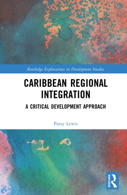 E-knjiga Caribbean Regional Integration Patsy Lewis