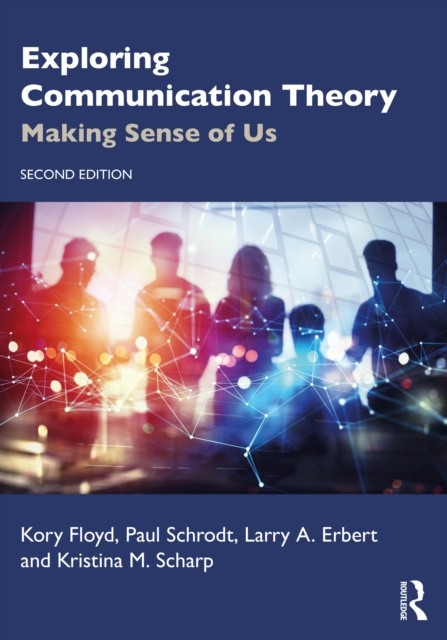 E-book Exploring Communication Theory Kory Floyd