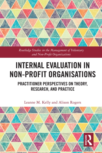 E-knjiga Internal Evaluation in Non-Profit Organisations Leanne M. Kelly