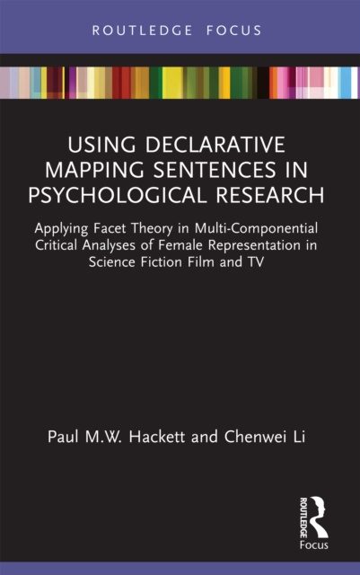E-knjiga Using Declarative Mapping Sentences in Psychological Research Paul M.W. Hackett