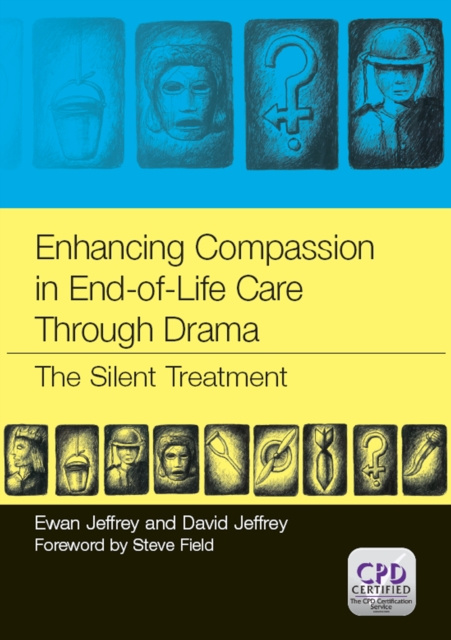 E-kniha Enhancing Compassion in End-of-Life Care Through Drama Ewan Jeffrey