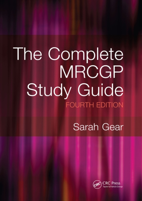 E-kniha Complete MRCGP Study Guide, 4th Edition Sarah Gear