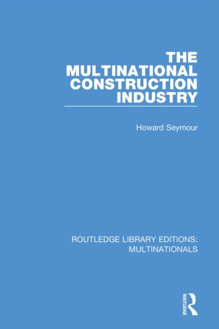 E-book Multinational Construction Industry Howard Seymour