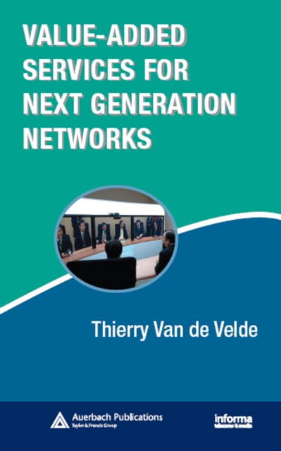 E-Book Value-Added Services for Next Generation Networks Thierry Van de Velde
