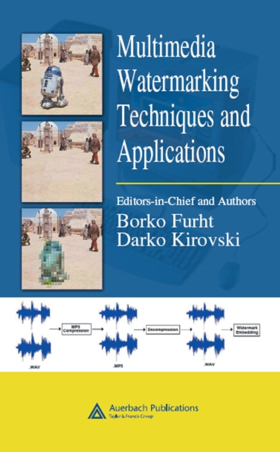 E-knjiga Multimedia Watermarking Techniques and Applications Darko Kirovski