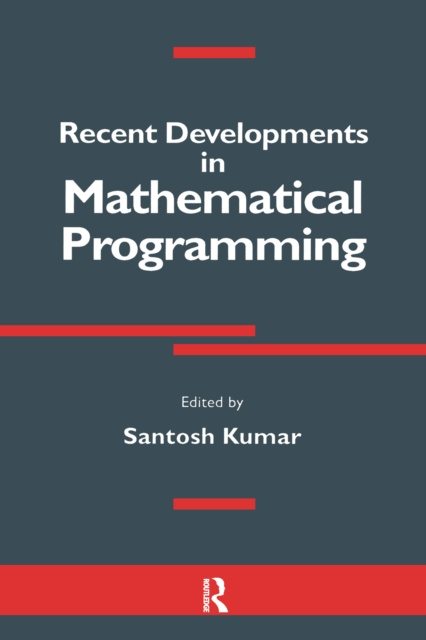 E-knjiga Recent Developments in Mathematical Programming Santosh Kumar