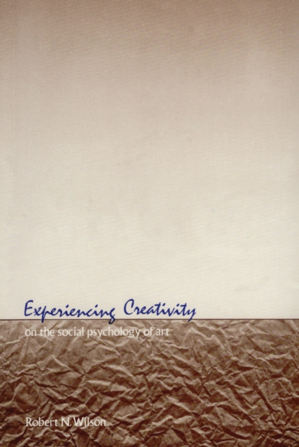 E-knjiga Experiencing Creativity Robert N. Wilson