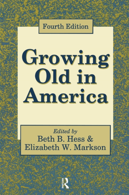 Libro electrónico Growing Old in America Beth Hess