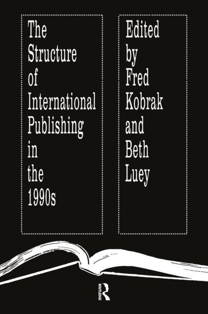E-book Structure of International Publishing in the 1990s Fred Kobrak