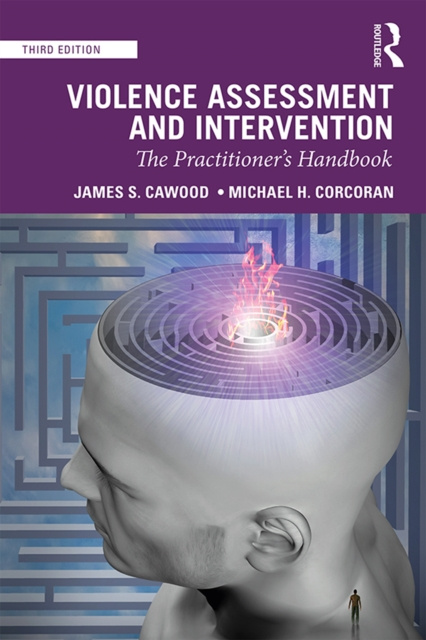 E-knjiga Violence Assessment and Intervention James S. Cawood
