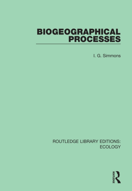 E-knjiga Biogeographical Processes I. G. Simmons