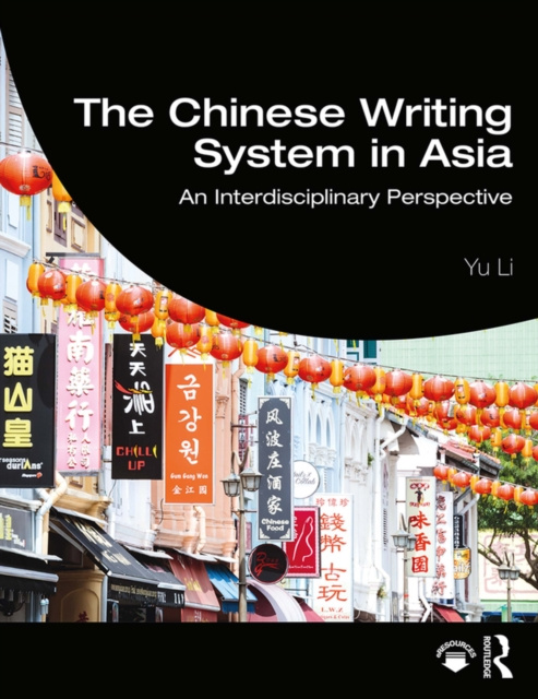 E-kniha Chinese Writing System in Asia Yu Li
