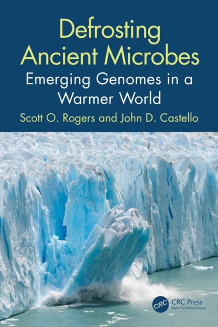 E-kniha Defrosting Ancient Microbes Scott Rogers